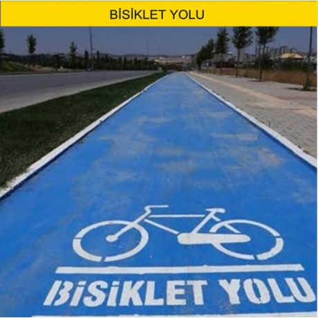 YÜRÜYÜŞ - BİSİKLET  YOLU